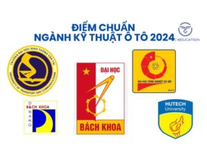 Điểm chuẩn ngành kỹ thuật ô tô mới nhất